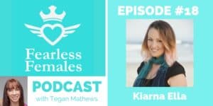 The-Fearless-Females-Podcast-Kiarna-Ella